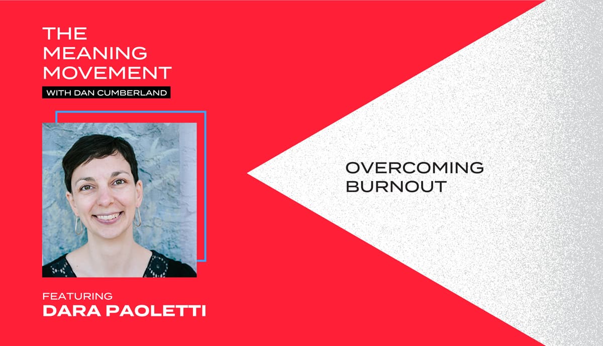 Overcoming Burnout with Dara Paoletti